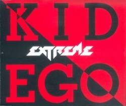 Extreme (USA) : Kid Ego